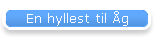 En hyllest til �g